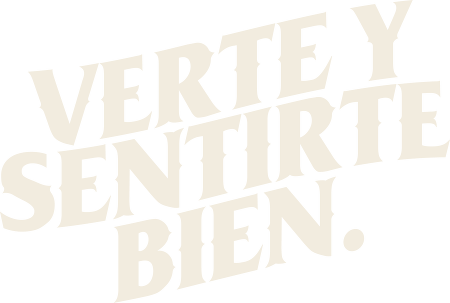 Verte y sentirte bien.
